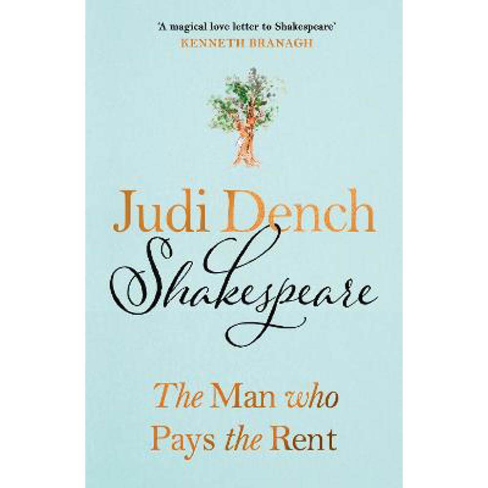 Shakespeare: The Man Who Pays The Rent (Hardback) - Judi Dench